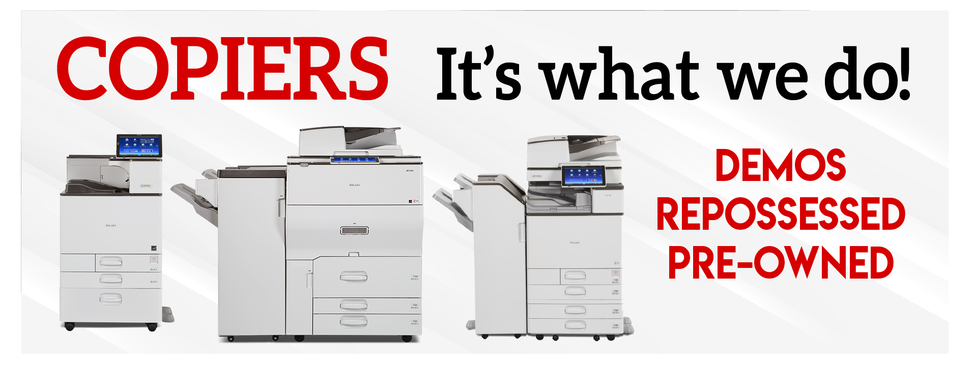 Used Copiers, Demo Office Copiers, Repossessed Copiers, Copier Leasing Maple Copiers Inc.